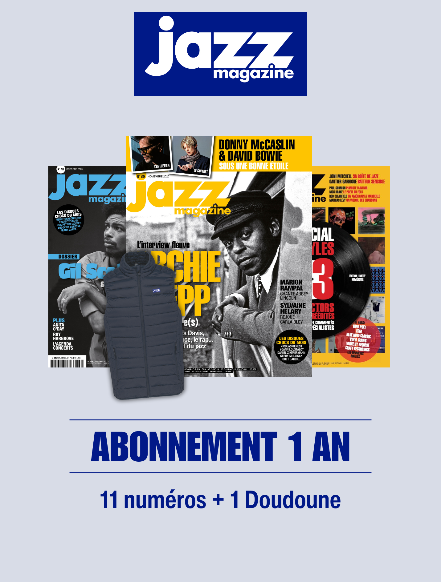 Offre n°786 - 11 mois + la doudoune JazzMag