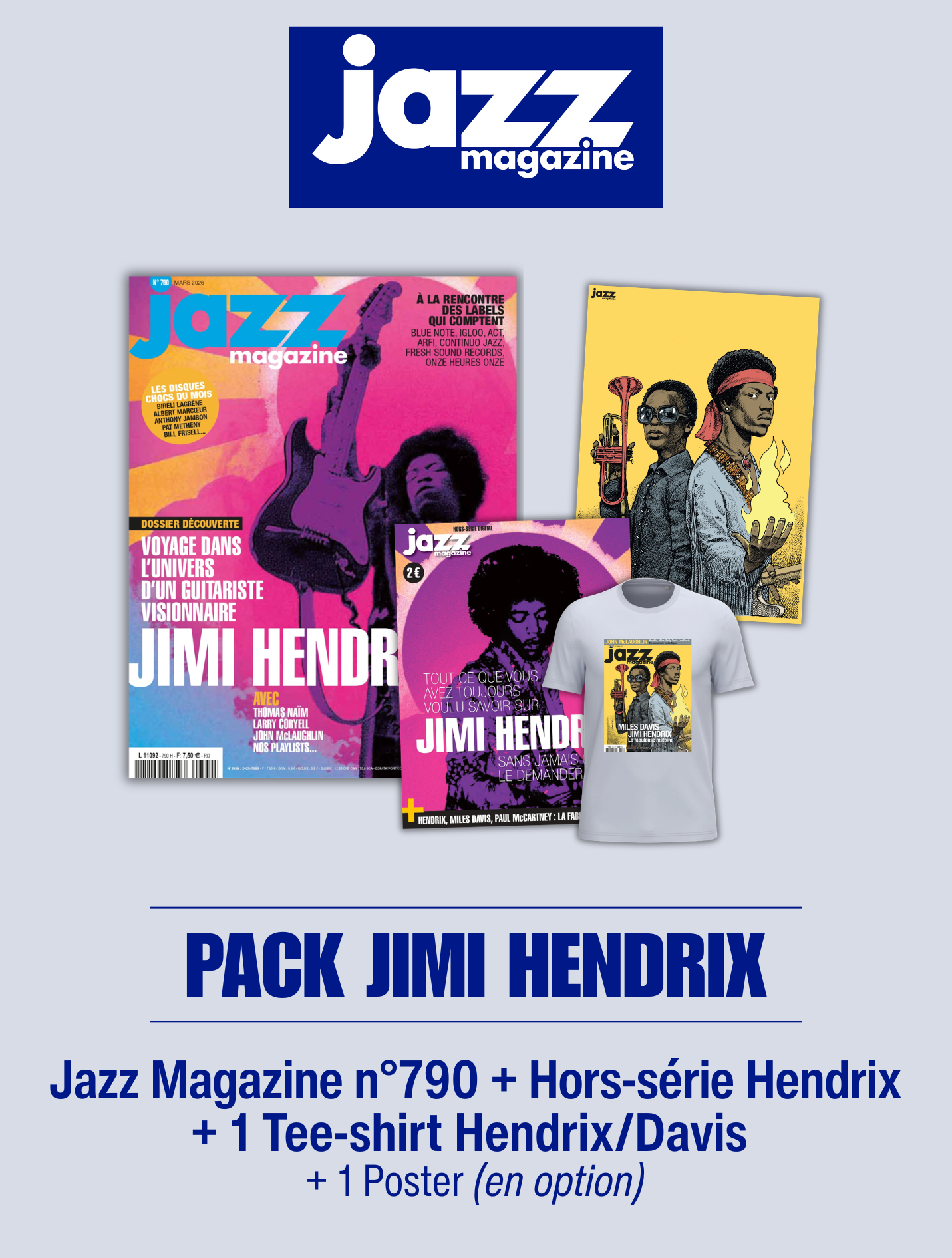 PACK EXCLUSIF - Jimi Hendrix (Jazz Magazine N°790, Hors-série digital, Tee-shirt)
