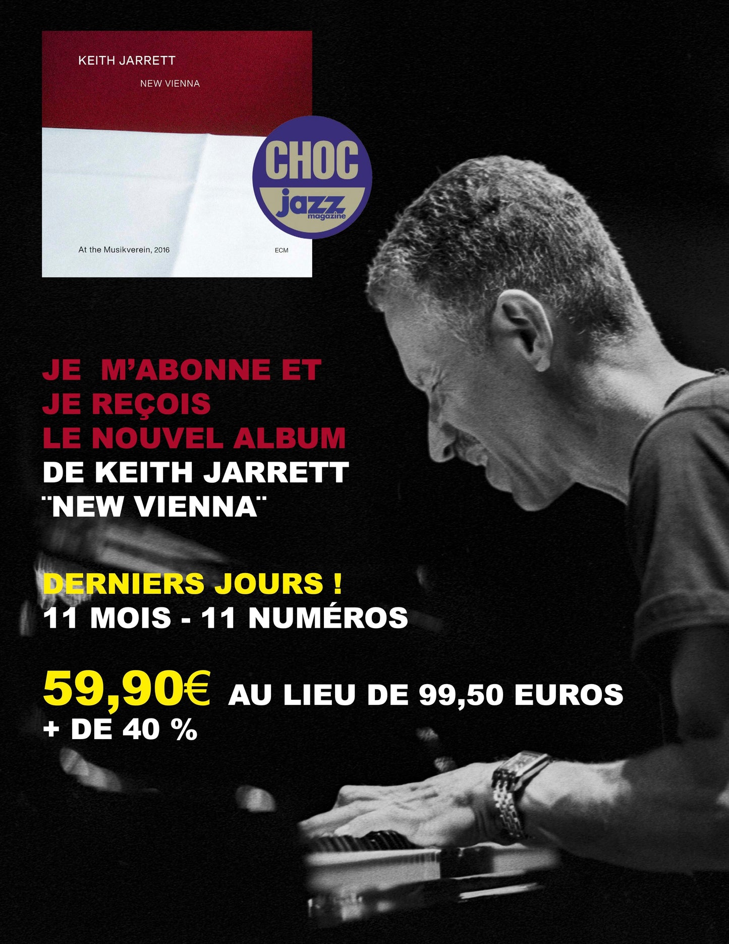 Offre n°782 (juin) - 11 mois - 11 numéros + le CD "New Vienna" Keith Jarrett