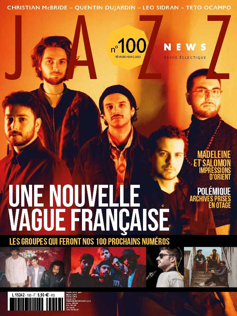 100 Jazz News - Février Mars 2023 - Nouvelle vague française