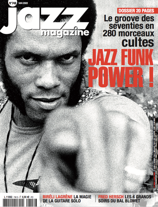 748 Jazz Magazine - Mai 2022 – Jazz Funk Power