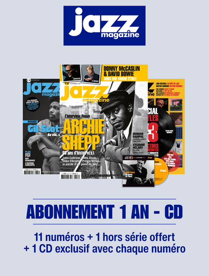 Jazz Magazine 1 an - 11 numéros avec CD + 1 hors-série