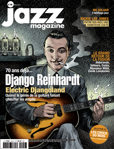 759 Jazz Magazine - Mai 2023 - Django Reinhardt