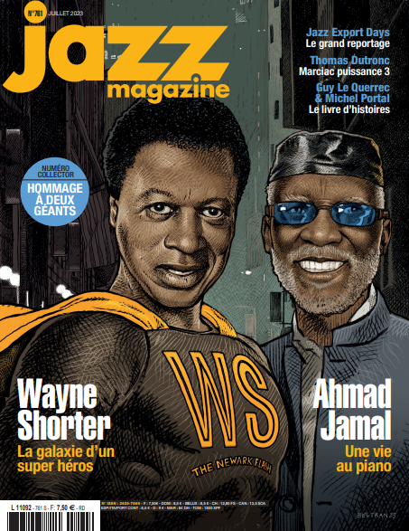 761 Jazz Magazine - Juillet 2023 - Wayne Shorter et Ahmad Jamal