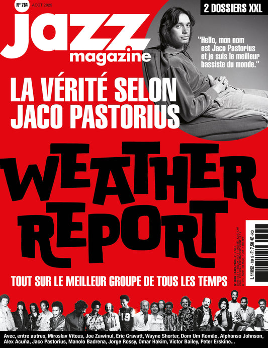 784 Jazz Magazine - Août 2025 - Weather Report
