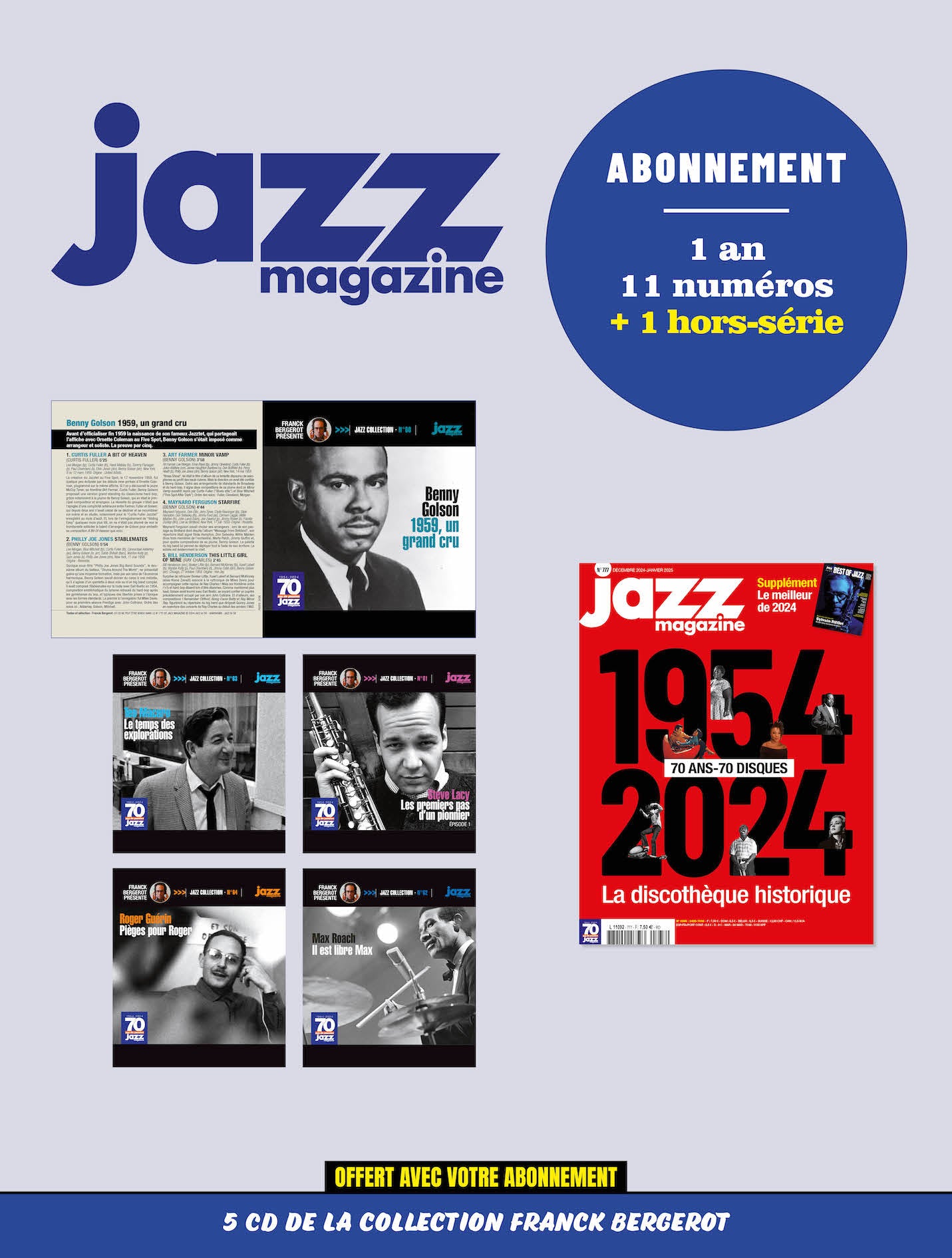 Jusqu'au 31 décembre 2024 ! Jazz Magazine 1 an - 11 numéros + 1 hors-série + 5 CD de la collection Franck Bergerot offerts