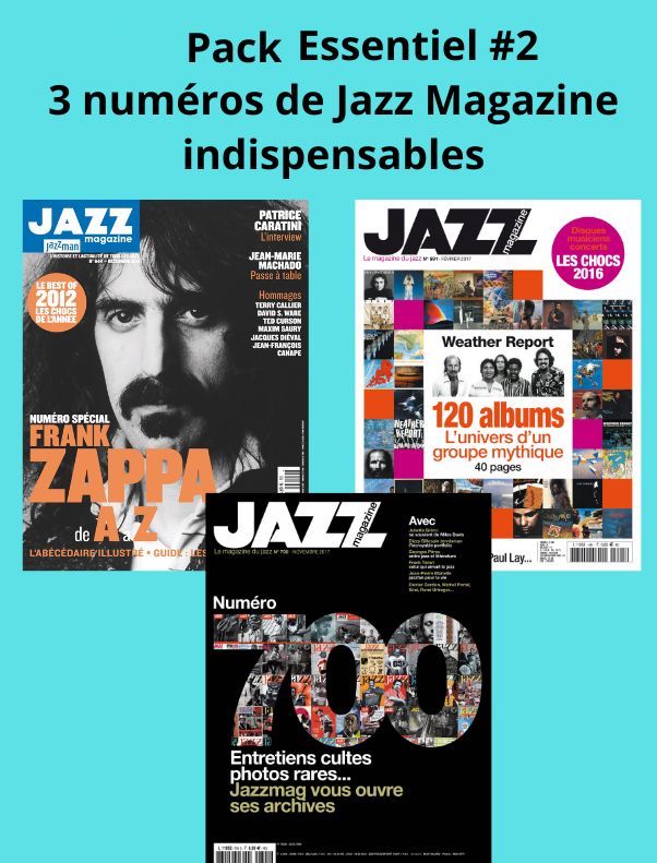 Pack Essentiel #2 : 3 numéros de Jazz Magazine indispensables